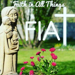 Fiat: Faith in All Things