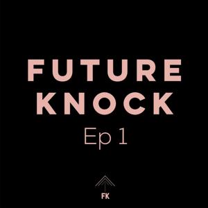 Future Knock