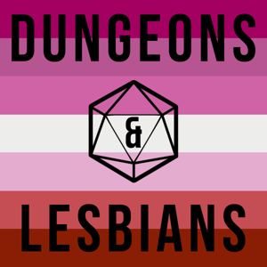 Dungeons & Lesbians