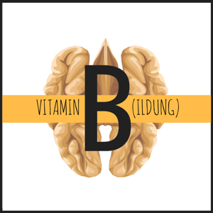 Vitamin B(ildung)