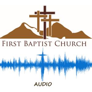 FBC Sheridan WY Sermons