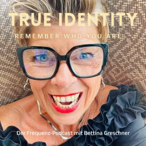 TRUE IDENTITY – Remember Who You Are