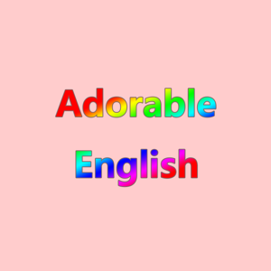 AdorableEnglish