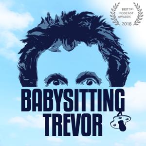Babysitting Trevor with Carl Donnelly, Chris Martin and Trevor Crook
