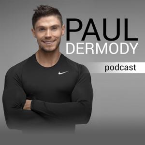 The Paul Dermody Podcast by Paul Dermody