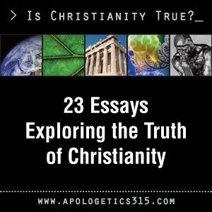 Is Christianity True?