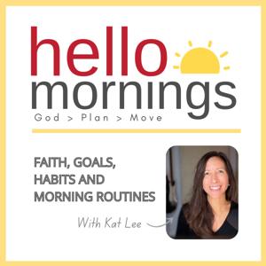 The Hello Mornings Podcast