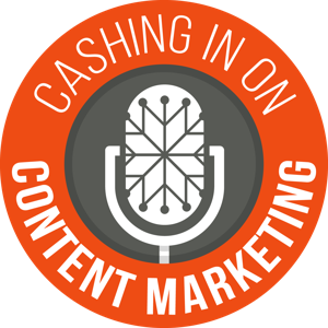 Cashing In On Content Marketing