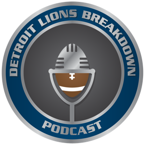 Detroit Lions Breakdown Podcast