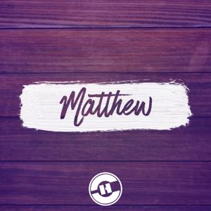 Matthew // Pastor Gene Pensiero