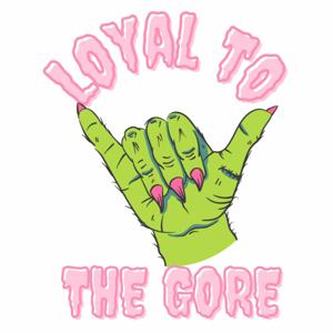 Loyal to the Gore by Erik Woodworth