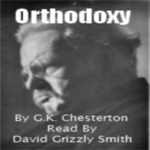 Orthodoxy by G.K. Chesterton on Podiobooks.com