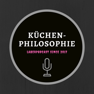 Küchenphilosophie