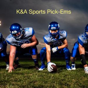 K&A Sports Picks