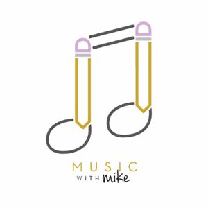 Music with Mike Podcast