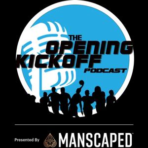 Opening Kickoff Podcast