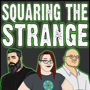 Squaring the Strange by Ben Radford, Celestia Ward and Pascual Romero