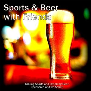 Sports & Beer with Friends