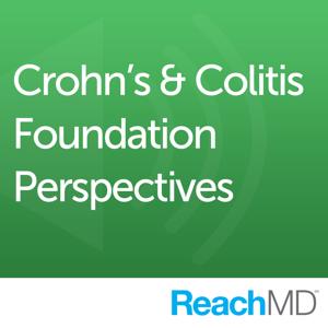 Crohn’s  Colitis Foundation Perspectives