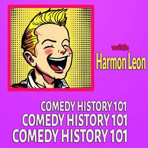 Comedy History 101