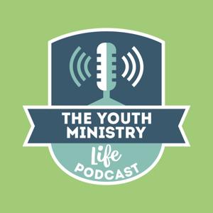 The Youth Ministry Life Podcast