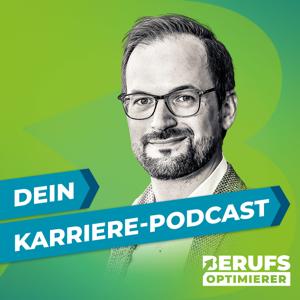 Berufsoptimierer - Erfolg in Bewerbung und Karriere by Konkrete Tipps und Tricks für deine Karriere vom Ex-Recruiter