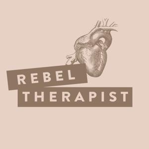 Rebel Therapist by Annie Schuessler