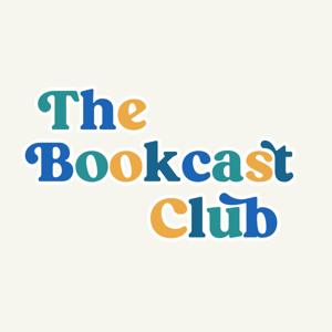 The Bookcast Club by The Bookcast Club