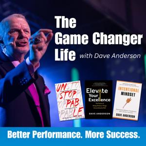 The Game Changer Life by Dave Anderson