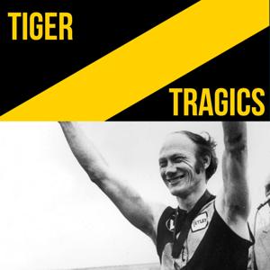 Tiger Tragics