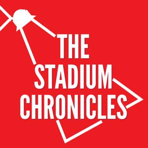 The Stadium Chronicles