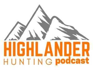 Highlander Hunting Podcast