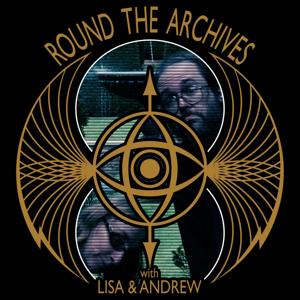 Round The Archives by Round The Archives