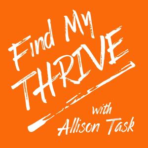 Find My Thrive with Allison Task