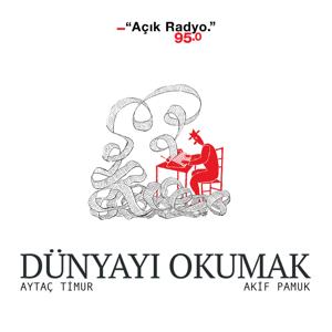 Dünyayı Okumak by Açık Radyo 95.0