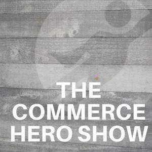 The Commerce Hero Show