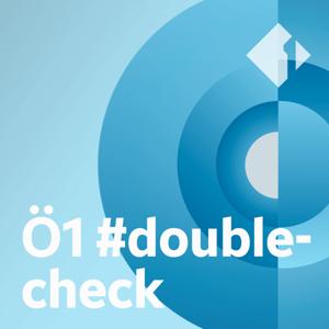 Ö1 #doublecheck by ORF Ö1