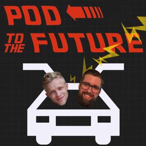 Pod To The Future