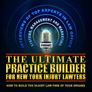 The Ultimate Practice Builder for New York Injury Lawyers