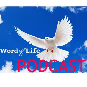 Word of Life Podcast  Слово Жизни Подкаст