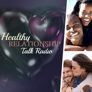 Healthy Relationship Talk Radio