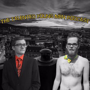 The Talented Young Men Podcast