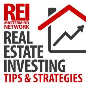 Real Estate Investing with the REI Mastermind Network by REI Mastermind Network | Real Estate Investing