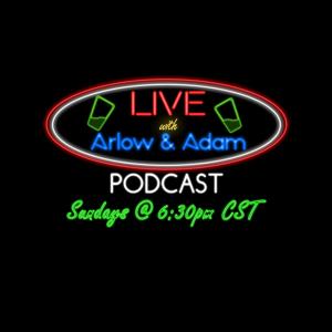 Live with Arlow and Adam