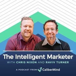 The Intelligent Marketer: The Podcast for B2B Revenue Marketers
