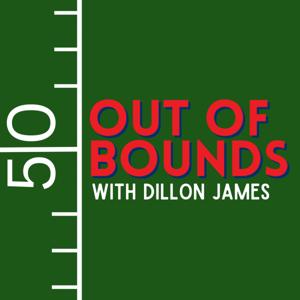 Out Of Bounds with Dillon James