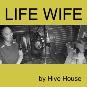 Life Wife