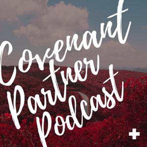 Gathering Network Covenant Partner Podcast
