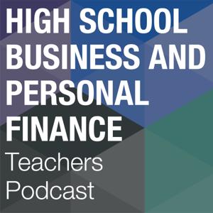 High School Business and Personal Finance Teachers podcast