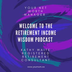 The Retirement Income Wisdom Podcast